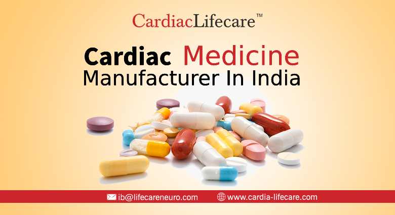 Cardiac Medicine Manufacturer In India