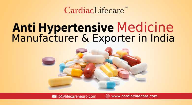 Anti Hypertensive Medicine Manufacturer And Exporter From India