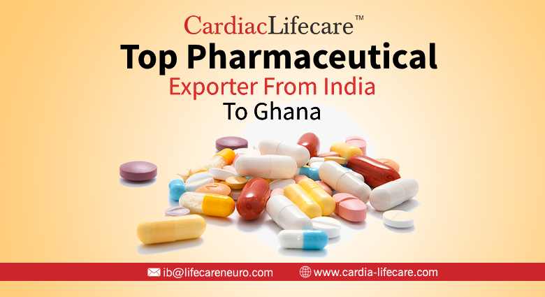 Top Pharmaceutical Exporter From India To Ghana