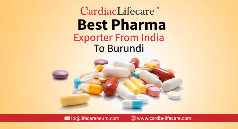 Best Pharma Exporter From India To Burundi