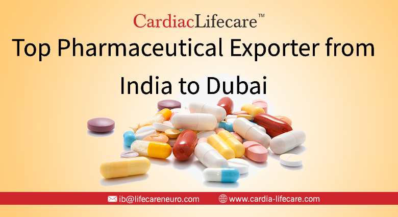 Top Pharmaceutical Exporter from India to Dubai