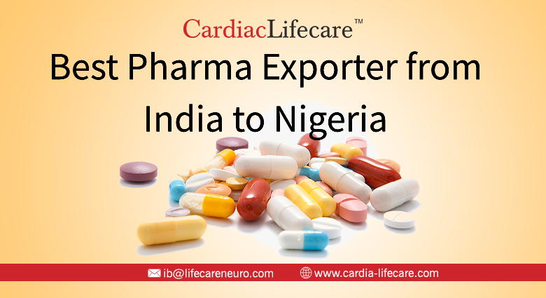Best Pharma Exporter from India to Nigeria
